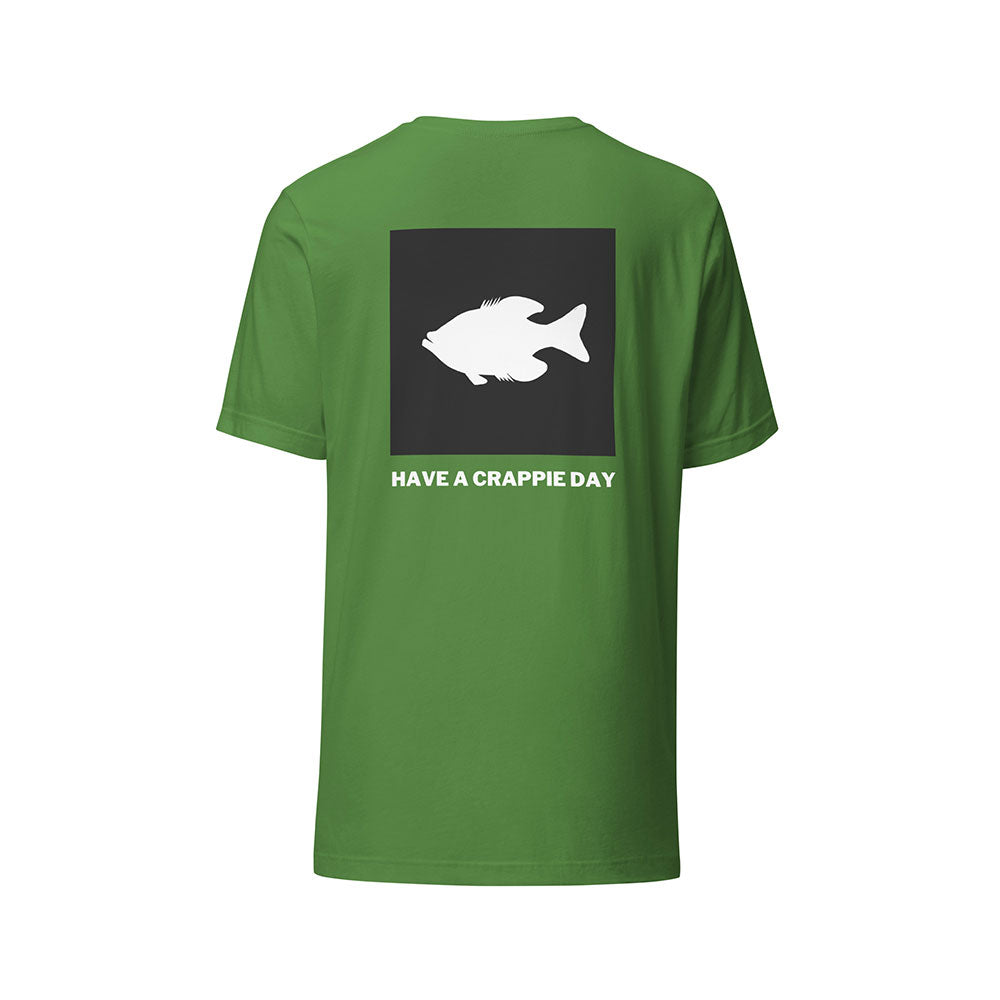 Have A Crappie Day T-shirt