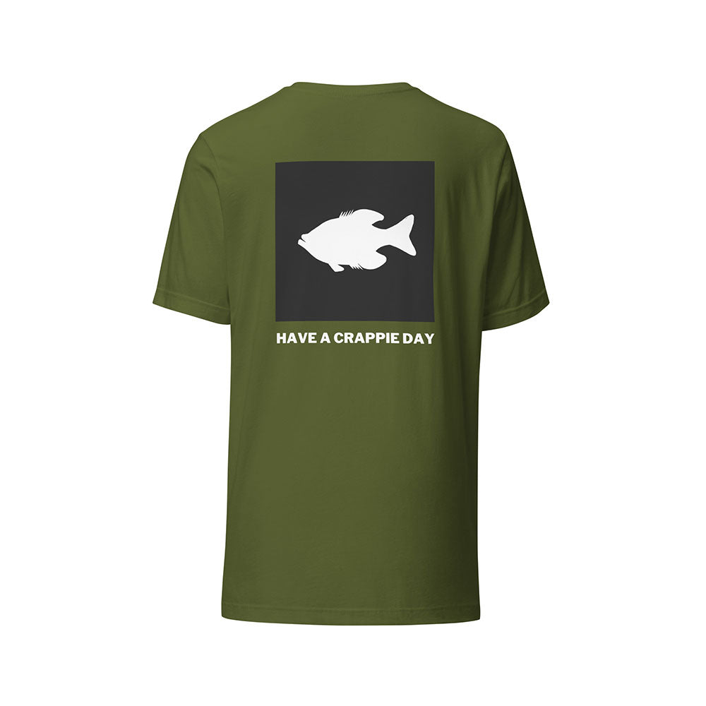 Have A Crappie Day T-shirt